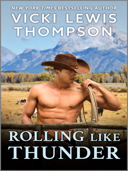 Title details for Rolling Like Thunder by Vicki Lewis Thompson - Available